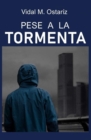 Image for Pese a la Tormenta