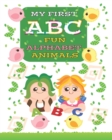 Image for My first ABC fun alphabet animals : Activity Book with Letters, Shapes, Coloring, and Animals Book for Cute kids ages 3-5 year Learn the English Alphabet from A to Z