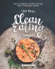 Image for The Best Clean Eating Cookbook!