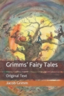 Image for Grimms&#39; Fairy Tales : Original Text