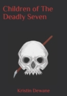 Image for Children of The Deadly Seven