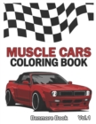 Image for Muscle Cars : Coloring books, Classic Cars, Trucks, Planes Motorcycle and Bike (Dover History Coloring Book) (Volume 1)