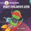 Image for Robot Children&#39;s Book