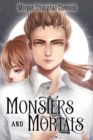 Image for Monsters and Mortals (The Hunter and The Bringer duology Book 2)