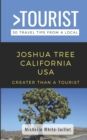 Image for Greater Than a Tourist- Joshua Tree California USA : 50 Travel Tips from a Local