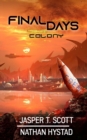 Image for Final Days : Colony
