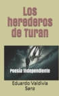 Image for Los herederos de Turan