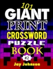 Image for 101 Giant Print CROSSWORD Puzzle Book