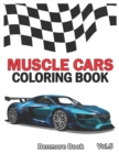 Image for Muscle Cars : Coloring books, Classic Cars, Trucks, Planes Motorcycle and Bike (Dover History Coloring Book) (Volume 5)