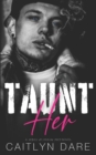 Image for Taunt Her