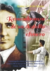 Image for Remembranza de un destello efimero : Cinematografia silente de Cuba. Edicion en blanco y negro