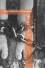 Image for Bondage : From Addiction to Salvation