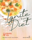 Image for Ignite Your Diet