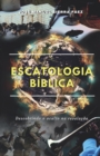 Image for Escatologia Biblica