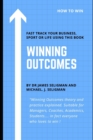 Image for Winning Outcomes : The Theory and Practice of Winning