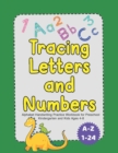 Image for Tracing Letters and Numbers Alphabet Handwriting Practice Workbook for Preschool Kindergarten and Kids Ages 4-8 : with Some Fun Learn Activities