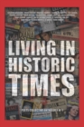 Image for Living In Historic Times : a poetry anthology: Poets Collective Anthology No. 7