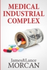 Image for Medical Industrial Complex