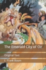 Image for The Emerald City of Oz : Original Text