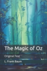 Image for The Magic of Oz : Original Text