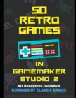Image for 50 Retro Games in GameMaker Studio 2