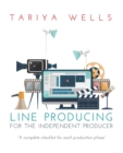 Image for Line Producing for the Independent Producer