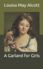 Image for A Garland for Girls