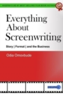 Image for Everything About Screenwriting