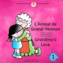 Image for L&#39;Amour de Grand-maman, Grandma&#39;s Love
