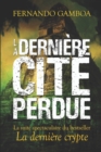 Image for La Derniere Cite Perdue