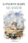 Image for London Baby Seaside