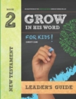 Image for Grow In His Word For Kids