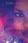 Image for Courage Is the Price