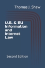 Image for U.S. &amp; EU Information and Internet Law