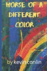 Image for Horse Of A Different Color
