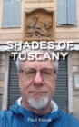 Image for Shades of Tuscany