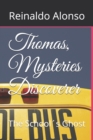 Image for Thomas, Mysteries Discoverer