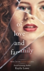 Image for Of Love and Family