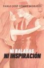 Image for Ni Baladas Ni Inspiracion