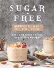 Image for Sugar-Free Recipes to Make for Your Family