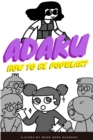 Image for Adaku : How to Be Popular?