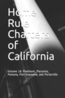 Image for Home Rule Charters of California : Volume 18: Piedmont, Placentia, Pomona, Port Hueneme, and Porterville