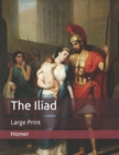 Image for The Iliad : Large Print