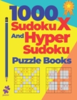 Image for 1000 Sudoku X And Hyper Sudoku Puzzle Books