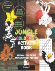 Image for Jungle Coloring Activity Book : ANIMALS COLORING AND ACTIVITIES FOR KIDS, 3 IN 1 BOOK: Jungle Animals Coloring Book for Kids, Word Search Puzzles Book for Kids, Cursive Handwriting Practice Book for k
