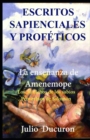 Image for Escritos Sapienciales Y Profeticos : La ensenanza de Amenemope