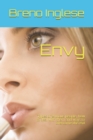 Image for Envy : Types of envious people, how to deal with them and ways to overcome this evil