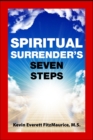 Image for Spiritual Surrender&#39;s Seven Steps