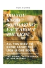 Image for Did You Know? 50 Amazing Fact about the Lion! : Did You Know?, Interesting Facts about the Lion, Awesome Facts about the Lion, Lion Facts.