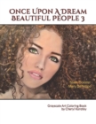 Image for Once Upon A Dream Beautiful People 3 : Grayscale Art Coloring Book